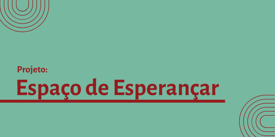 Espaço de Esperançar